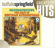 Title: Retrospective: The Best of Buffalo Springfield, Artist: Buffalo Springfield