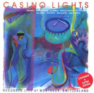 Title: Casino Lights: Recorded Live at Montreux, Switzerland, Artist: Various Artists