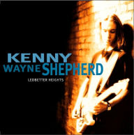 Title: Ledbetter Heights, Artist: Kenny Wayne Shepherd