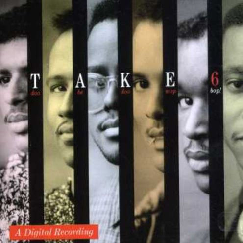 Take 6