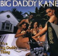 Title: It's a Big Daddy Thing, Artist: Big Daddy Kane