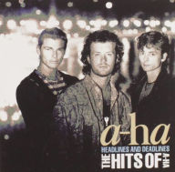 Title: Headlines and Deadlines: The Hits of a-ha, Artist: a-ha