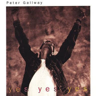 Title: Yes Yes Yes, Artist: Peter Gallway