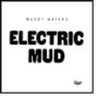 Electric Mud