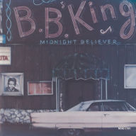 Title: Midnight Believer, Artist: B.B. King