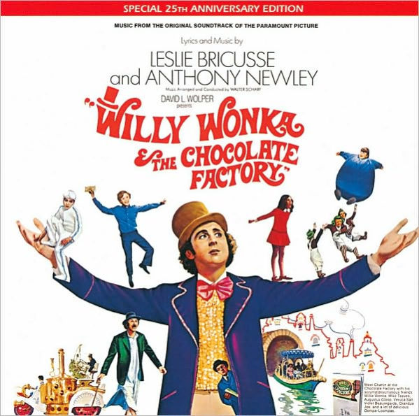 Willy Wonka & the Chocolate Factory [Original Soundtrack]