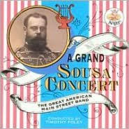 A Grand Sousa Concert