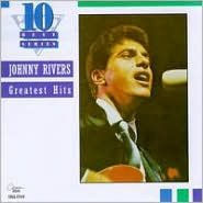 Title: Greatest Hits [Capitol], Artist: Johnny Rivers