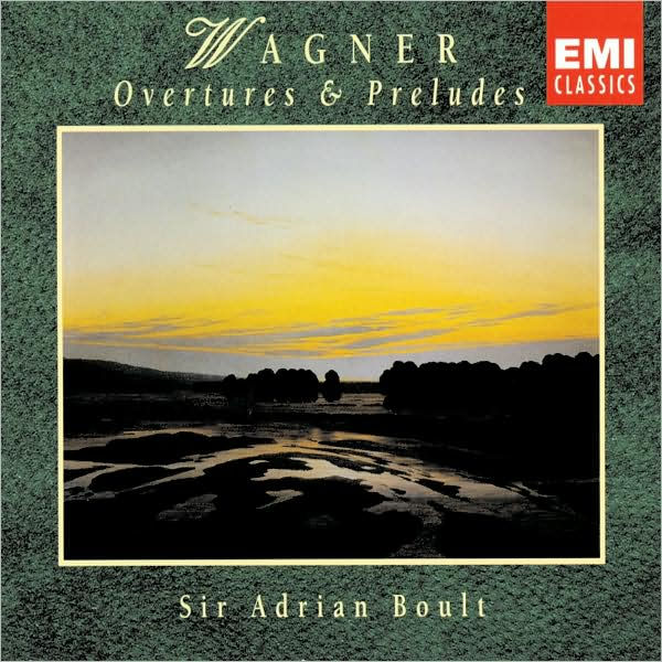 Wagner: Overtures & Preludes By Adrian Boult | 77776253923 | CD ...