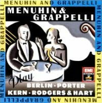 Menuhin & Grappelli Play Berlin, Kern, Porter & Rodgers & Hart