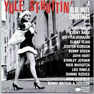 Yule Struttin': A Blue Note Christmas