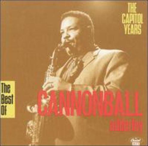 The Best of Cannonball Adderley: The Capitol Years