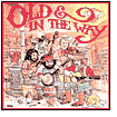 Old & In the Way