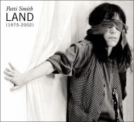 Title: Land (1975-2002), Artist: Patti Smith