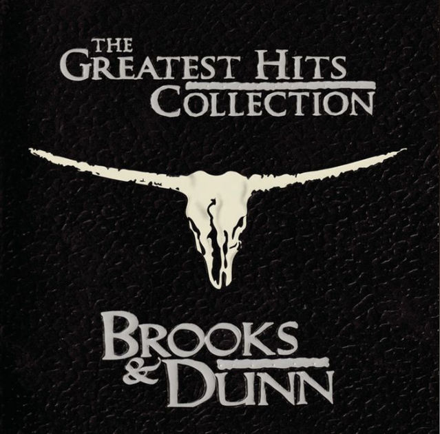 The Greatest Hits Collection By Brooks & Dunn | 889854964627 | CD ...