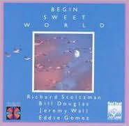 Begin Sweet World