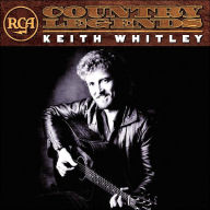 Title: RCA Country Legends, Artist: Keith Whitley