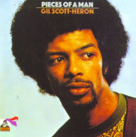 Title: Pieces of a Man, Artist: Gil Scott-Heron