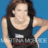 Title: Greatest Hits, Artist: Martina McBride