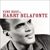 Title: The Very Best of Harry Belafonte, Artist: Harry Belafonte