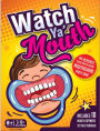 Watch Ya Mouth Game