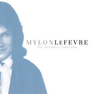 Title: The Definitive Collection, Artist: Mylon LeFevre
