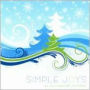 Simple Joys: An Instrumental Christmas