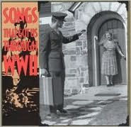 Songs That Got Us Through WW2