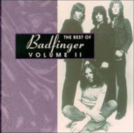 Title: The Best of Badfinger, Vol. 2, Artist: Badfinger
