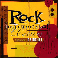 Rock Instrumental Classics, Vol. 2: The Sixties