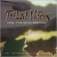 Tribal Voices: Music from Native Americans