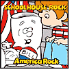 Schoolhouse Rock: America Rock