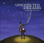 Unexpected Dreams: Songs from the Stars