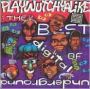 Playwutchyalike: The Best of Digital Underground