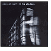 Open All Night: In the Shadows