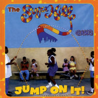 Title: Jump on It!, Artist: The Sugarhill Gang