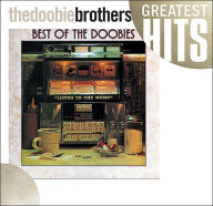 Title: Best of the Doobies, Artist: The Doobie Brothers