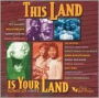 This Land Is Your Land: Songs of Unity