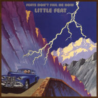 Title: Feats Don't Fail Me Now, Artist: Little Feat