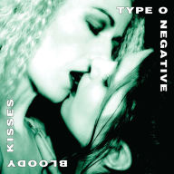 Title: Bloody Kisses, Artist: Type O Negative
