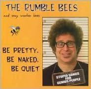 Be Pretty, Be Naked, Be Quiet