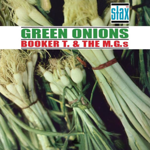 Green Onions [Bonus Tracks] by Booker T. & the MG's 8437016248751 CD Barnes & Noble®