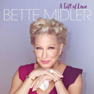 Title: A Gift of Love [Barnes & Noble Exclusive] [Pink Vinyl], Artist: Bette Midler