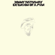 Title: Extension of a Man, Artist: Donny Hathaway