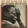 Don't Turn Me From Your Door (John Lee Hooker)