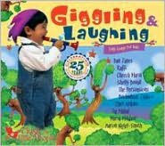 Giggling & Laughing: Silly Songs For Kids
