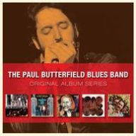 Title: Original Album Series, Artist: Paul Butterfield