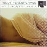 Title: Bedroom Classics, Vol. 1, Artist: Teddy Pendergrass