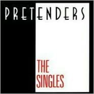 Title: The Singles, Artist: Pretenders