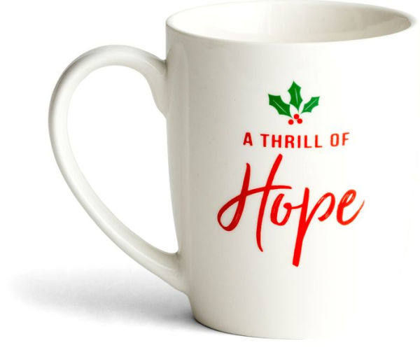 Thrill of Hope Mug